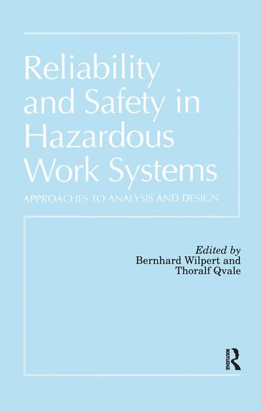 Produktbild: Reliability and Safety In Hazardous Work Systems