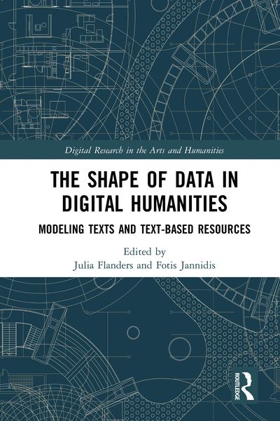Produktbild: The Shape of Data in Digital Humanities