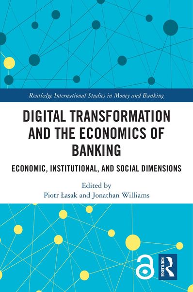 Produktbild: Digital Transformation and the Economics of Banking