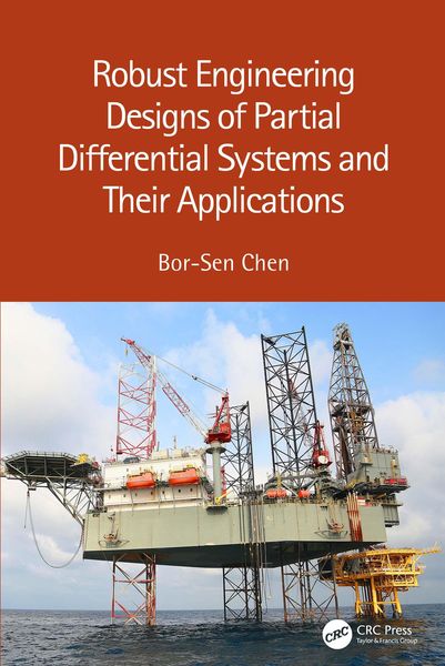 Produktbild: Robust Engineering Designs of Partial Differential Systems and Their Applications