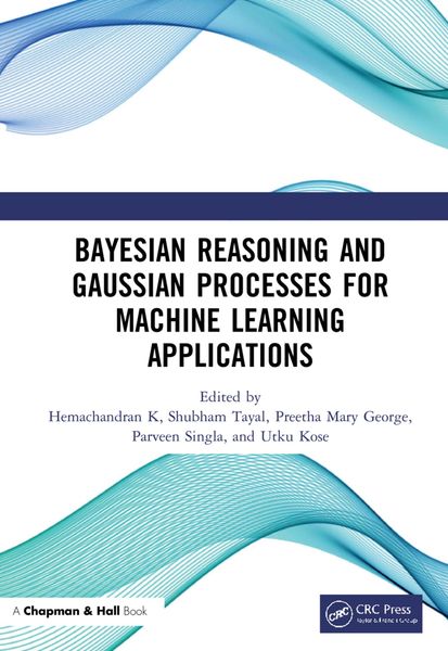 Produktbild: Bayesian Reasoning and Gaussian Processes for Machine Learning Applications