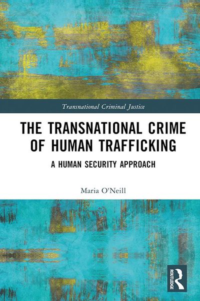 Produktbild: The Transnational Crime of Human Trafficking