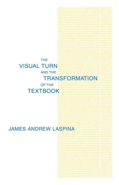 Produktbild: The Visual Turn and the Transformation of the Textbook