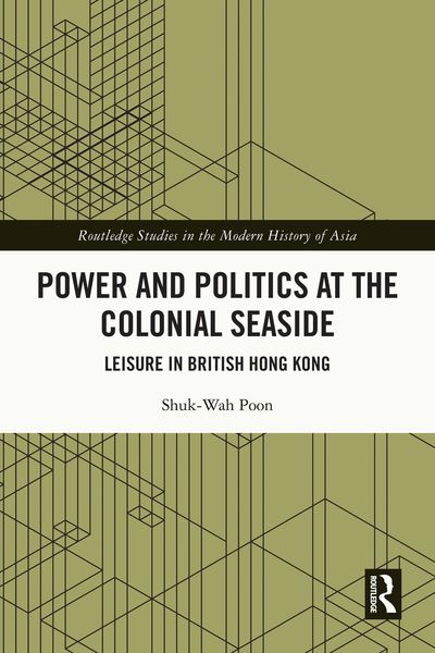 Produktbild: Power and Politics at the Colonial Seaside