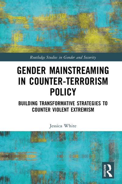 Produktbild: Gender Mainstreaming in Counter-Terrorism Policy