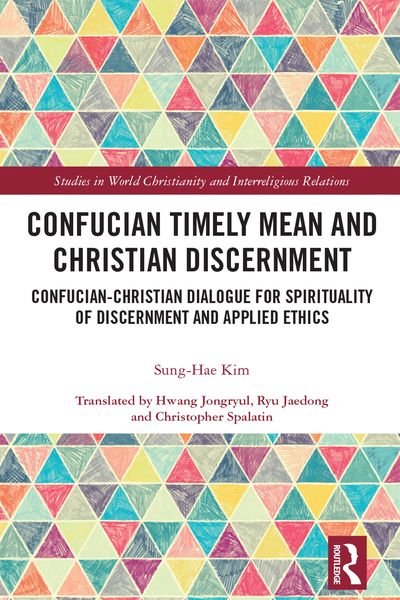 Produktbild: Confucian Timely Mean and Christian Discernment