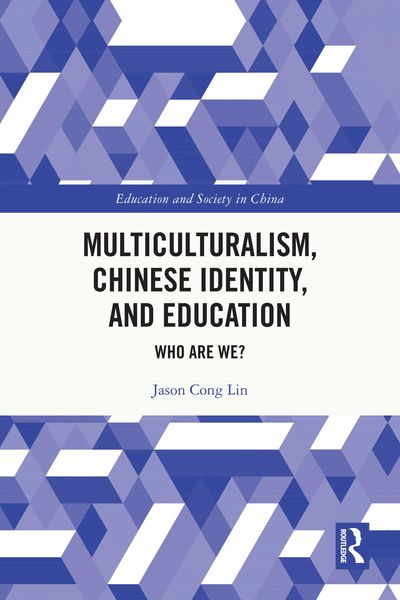 Produktbild: Multiculturalism, Chinese Identity, and Education