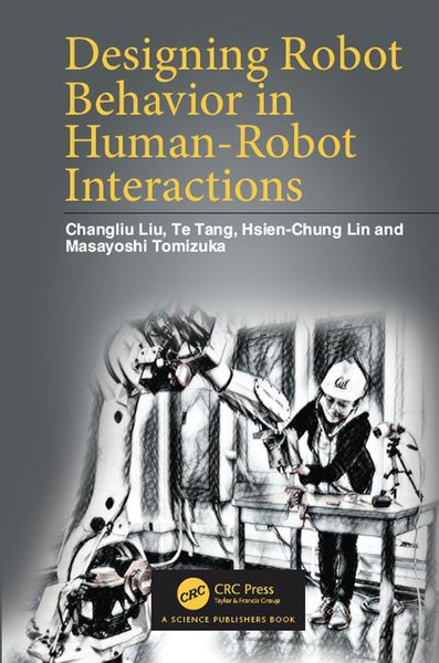 Produktbild: Designing Robot Behavior in Human-Robot Interactions