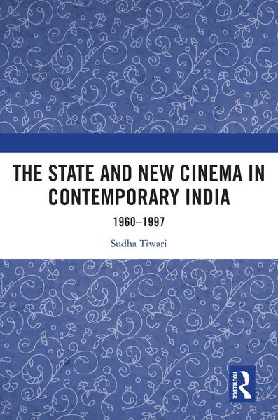 Produktbild: The State and New Cinema in Contemporary India
