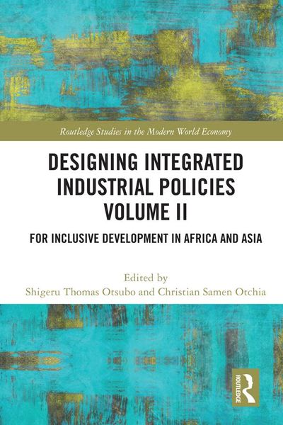 Produktbild: Designing Integrated Industrial Policies Volume II