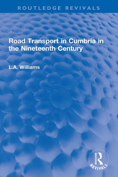 Produktbild: Road Transport in Cumbria in the Nineteenth Century