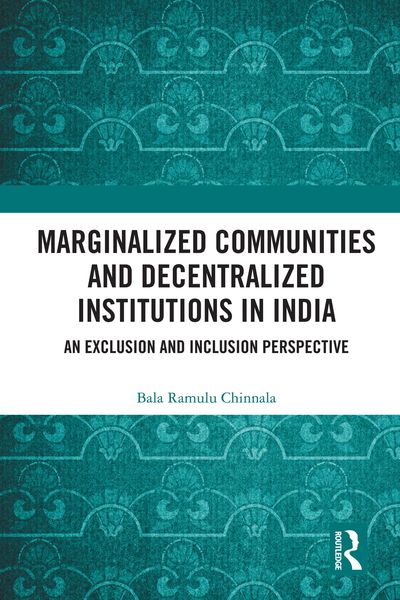 Produktbild: Marginalized Communities and Decentralized Institutions in India
