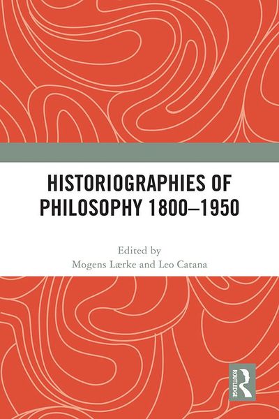 Produktbild: Historiographies of Philosophy 1800-1950