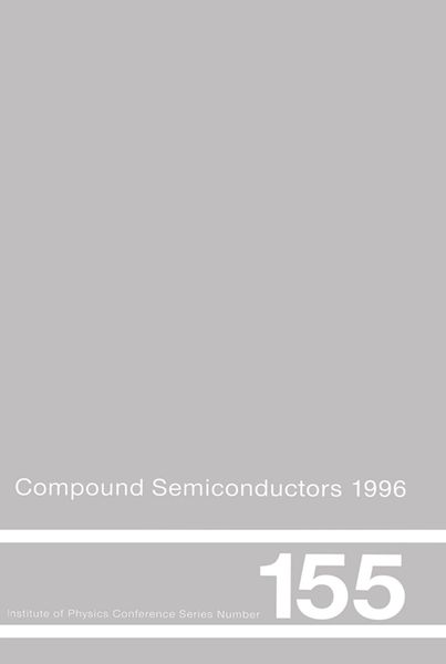 Produktbild: Compound Semiconductors 1996, Proceedings of the Twenty-Third INT Symposium on Compound Semiconductors held in St Petersburg, Russia, 23-27 September
