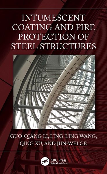 Produktbild: Intumescent Coating and Fire Protection of Steel Structures