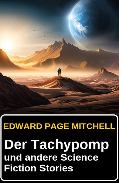 Produktbild: Der Tachypomp und andere Science Fiction Stories