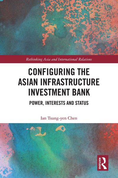 Produktbild: Configuring the Asian Infrastructure Investment Bank