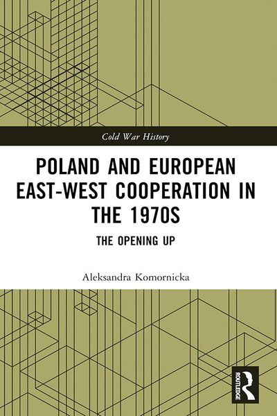 Produktbild: Poland and European East-West Cooperation in the 1970s