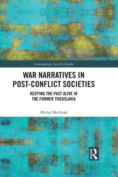Produktbild: War Narratives in Post-Conflict Societies