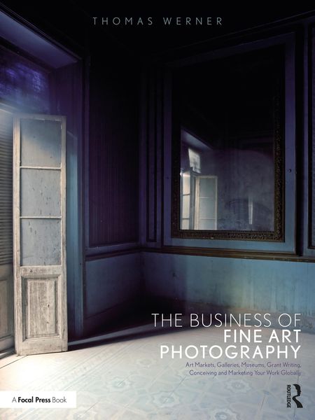 Produktbild: The Business of Fine Art Photography