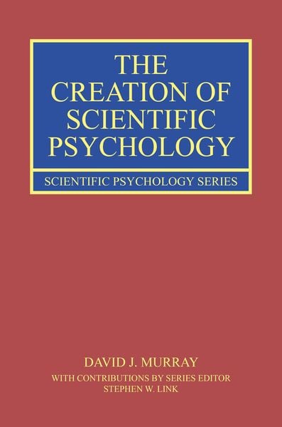 Produktbild: The Creation of Scientific Psychology