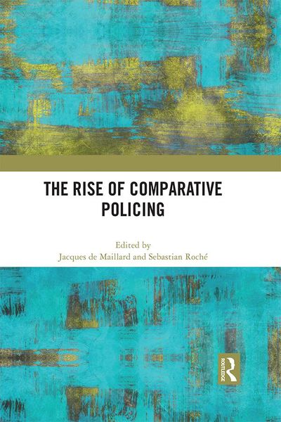 Produktbild: The Rise of Comparative Policing