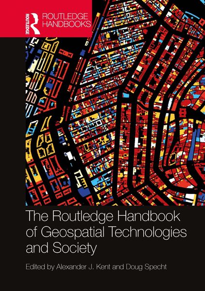 Produktbild: The Routledge Handbook of Geospatial Technologies and Society