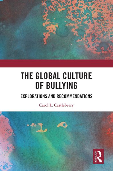 Produktbild: The Global Culture of Bullying