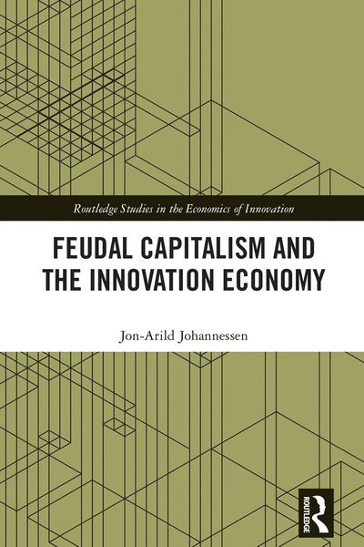 Produktbild: Feudal Capitalism and the Innovation Economy
