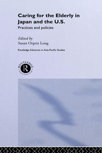 Produktbild: Caring for the Elderly in Japan and the US