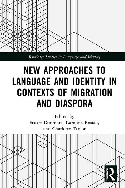 Produktbild: New Approaches to Language and Identity in Contexts of Migration and Diaspora