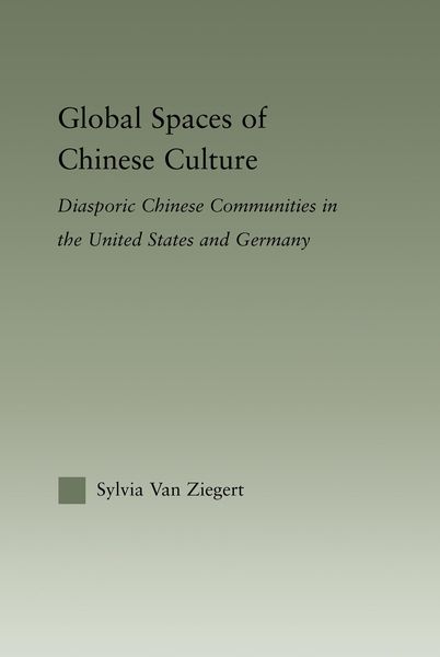 Produktbild: Global Spaces of Chinese Culture