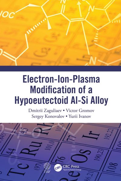 Produktbild: Electron-Ion-Plasma Modification of a Hypoeutectoid Al-Si Alloy