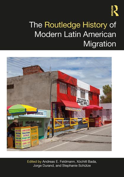 Produktbild: The Routledge History of Modern Latin American Migration