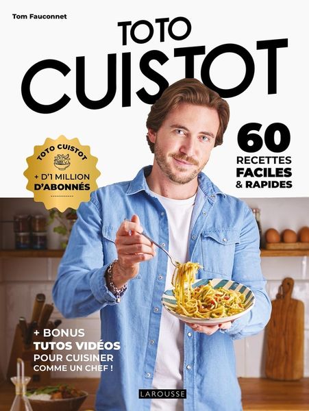 Produktbild: Toto cuistot : 60 recettes faciles & rapides