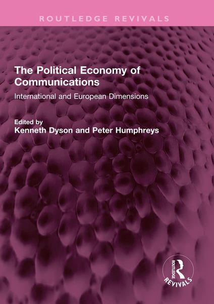 Produktbild: The Political Economy of Communications