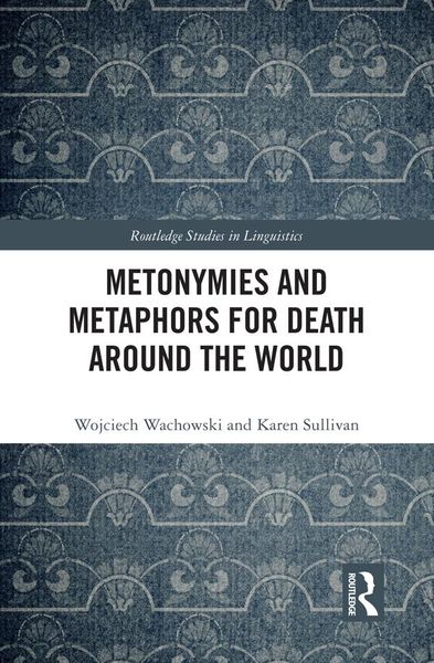 Produktbild: Metonymies and Metaphors for Death Around the World