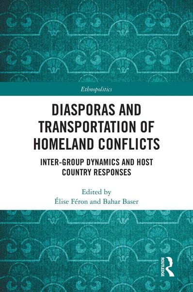 Produktbild: Diasporas and Transportation of Homeland Conflicts