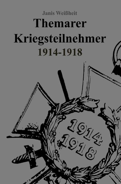 Produktbild: Themarer Kriegsteilnehmer 1914 - 1918