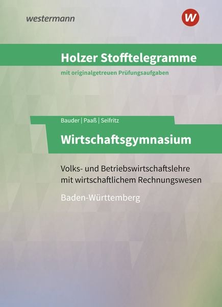 Produktbild: Holzer Stofftelegramme Baden-W&uuml;rttemberg &ndash; Wirtschaftsgymnasium