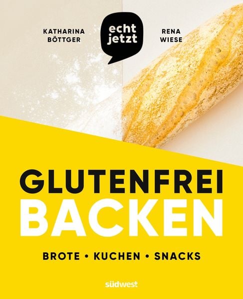 Produktbild: echt jetzt: Glutenfrei backen