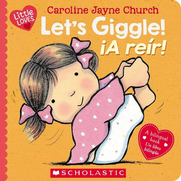 Produktbild: Let's Giggle! / &iexcl;A Re&iacute;r! (Scholastic Bilingual)