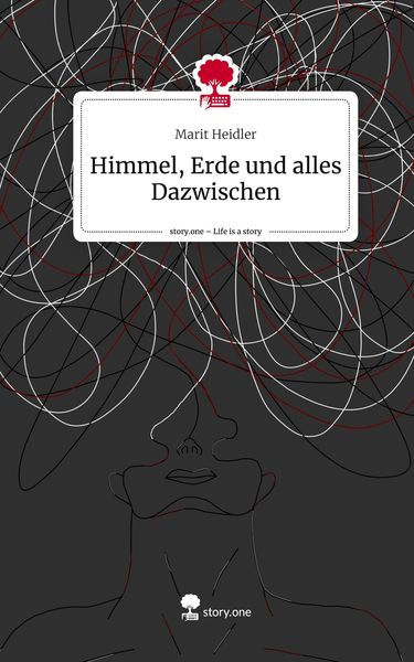 Produktbild: Himmel, Erde und alles Dazwischen. Life is a Story - story.one