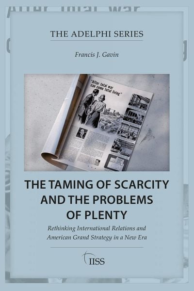Produktbild: The Taming of Scarcity and the Problems of Plenty