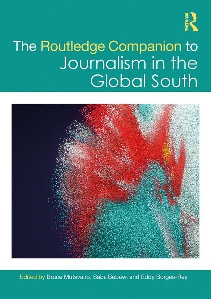 Produktbild: The Routledge Companion to Journalism in the Global South