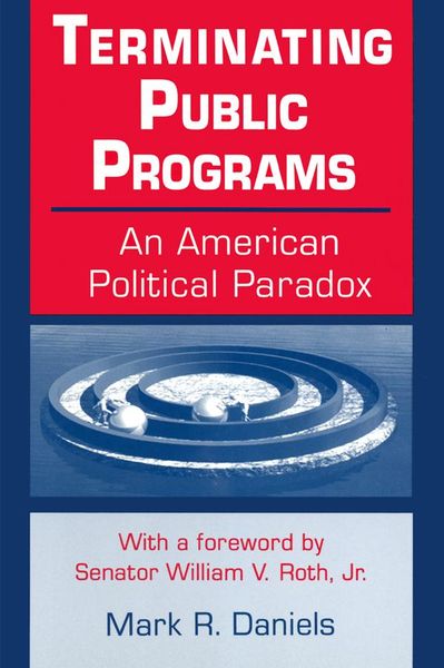 Produktbild: Terminating Public Programs: An American Political Paradox