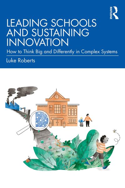 Produktbild: Leading Schools and Sustaining Innovation