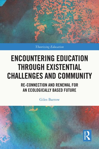 Produktbild: Encountering Education through Existential Challenges and Community