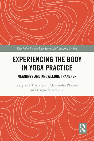 Produktbild: Experiencing the Body in Yoga Practice