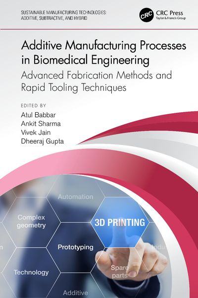 Produktbild: Additive Manufacturing Processes in Biomedical Engineering